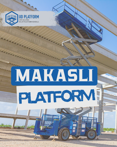 UD Platform Makaslı Platform Modelleri